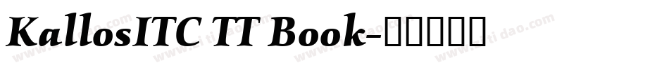 KallosITC TT Book字体转换